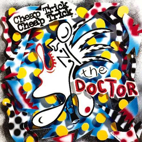 Cheap Trick - The Doctor